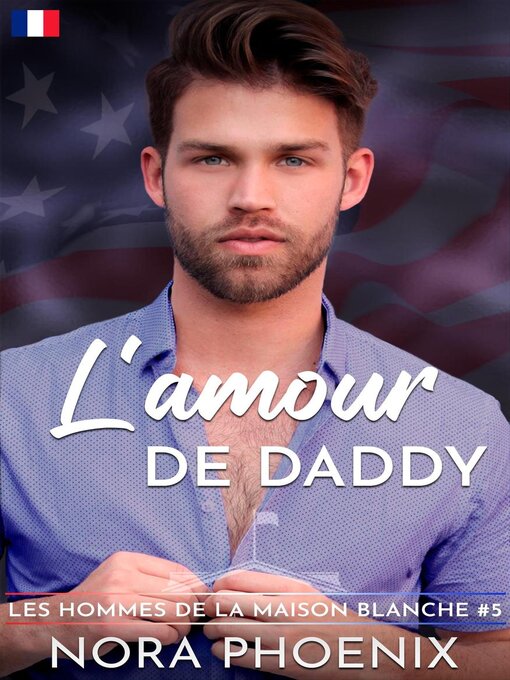 Title details for l'Amour de Daddy by Nora Phoenix - Available